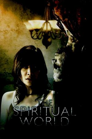 The Spiritual World's poster