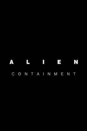 Alien: Containment's poster