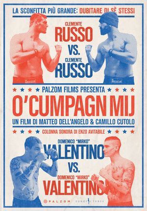 O' cumpagn mij's poster