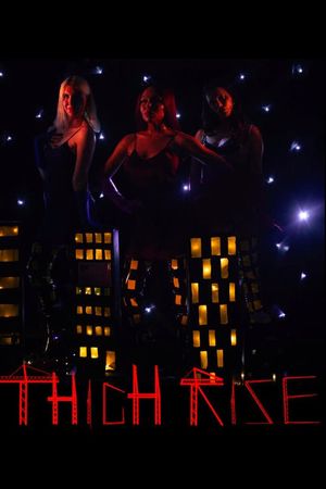 Thigh Rise's poster