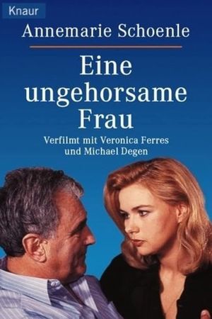Eine ungehorsame Frau's poster