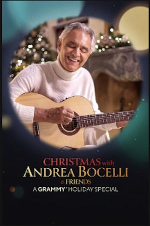 Christmas with Andrea Bocelli & Friends: A Grammy Holiday Special's poster