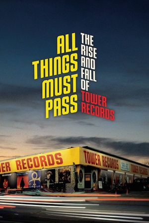 All Things Must Pass's poster