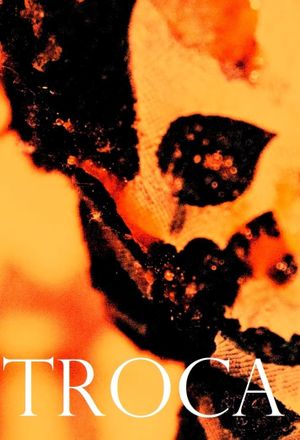 Troca's poster