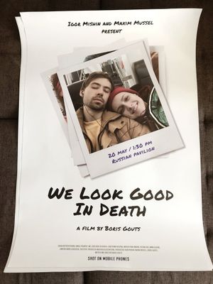 We Look Good in Death's poster image