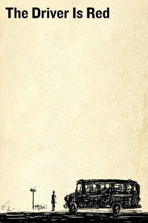 The Driver Is Red's poster