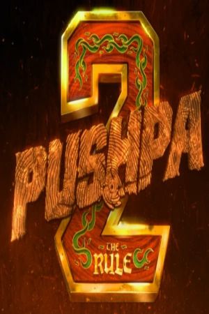 Pushpa: The Rule - Part 2's poster