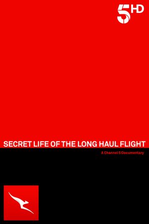 Secret Life of the Long Haul Flight's poster image