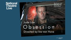 National Theatre Live: Obsession's poster