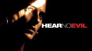 Hear No Evil's poster