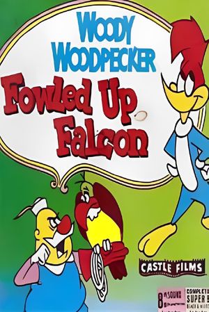 Fowled Up Falcon's poster