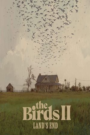 The Birds II: Land's End's poster