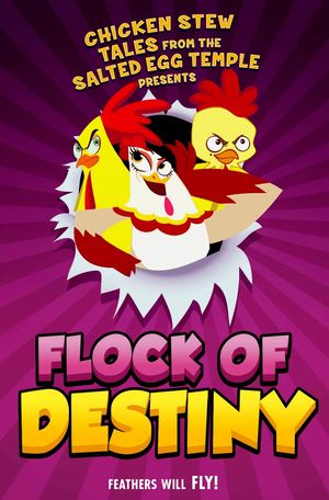 The Flock of Destiny's poster