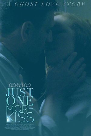 Just One More Kiss's poster