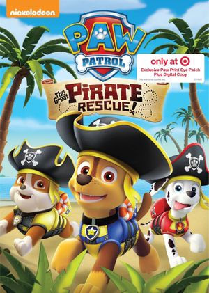 Paw Patrol: The Great Pirate Rescue!'s poster