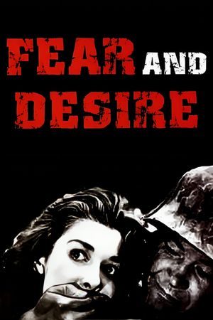 Fear and Desire's poster