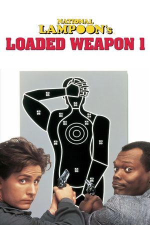 Loaded Weapon 1's poster