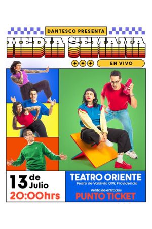 Media Semana: Show En Vivo | Teatro Oriente's poster