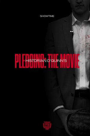 Pledging: The Movie's poster