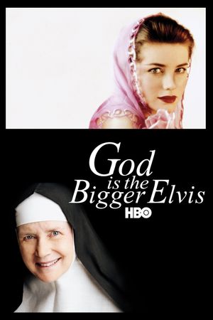 God is the Bigger Elvis's poster