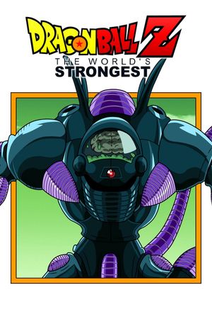 Dragon Ball Z: The World's Strongest's poster