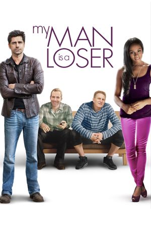 My Man Is a Loser's poster