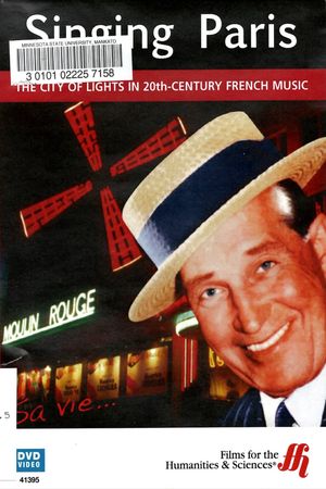 Singing Paris: The City of Lights in 20th-Century French Music's poster