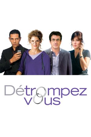 Détrompez-vous's poster