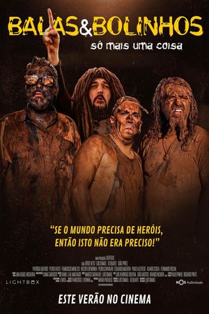 Balas & Bolinhos: Só Mais uma Coisa's poster