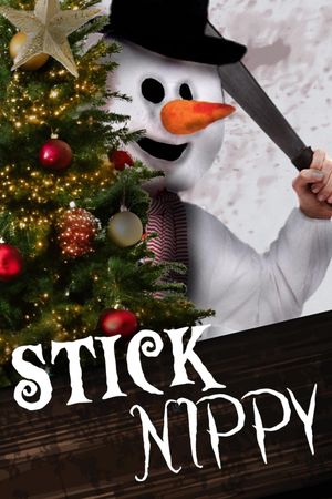 Stick Nippy's poster