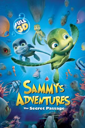 A Turtle's Tale: Sammy's Adventures's poster