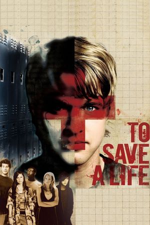 To Save a Life's poster