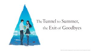 The Tunnel to Summer, the Exit of Goodbyes's poster