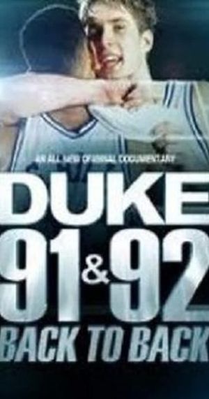 Duke 91 & 92: Back to Back's poster