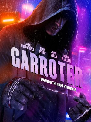 Garroter's poster