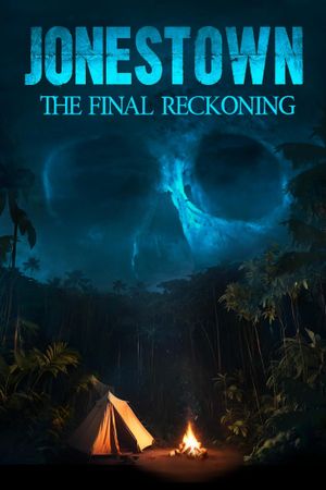 Jonestown: The Final Reckoning's poster