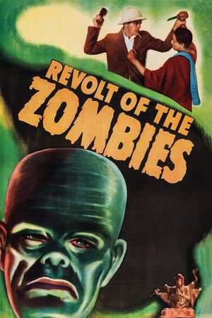 Revolt of the Zombies's poster