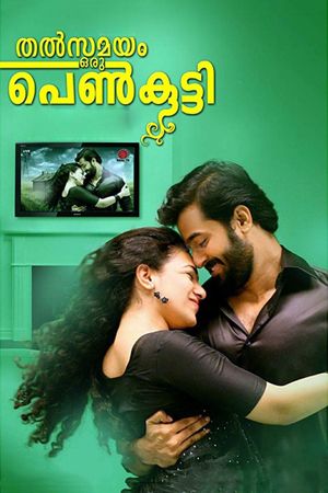 Thatsamayam Oru Penkutty's poster