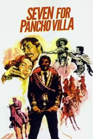 Los 7 de Pancho Villa's poster