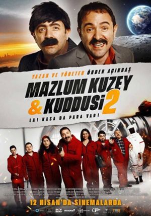 Mazlum Kuzey & Kuddusi 2 La! Kasada Para Var!'s poster image