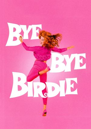 Bye Bye Birdie's poster