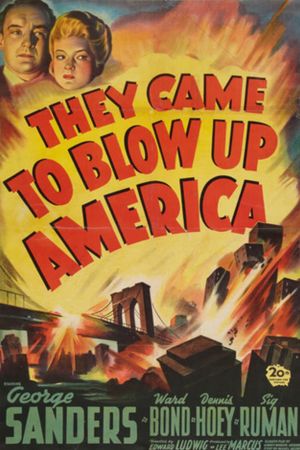 They Came to Blow Up America's poster