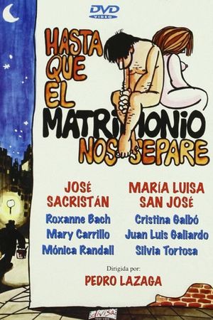 Hasta que el matrimonio nos separe's poster