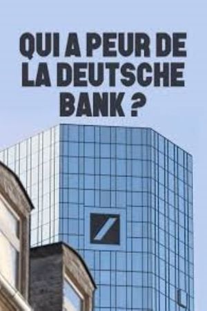 Wie gefährlich ist die Deutsche Bank?'s poster