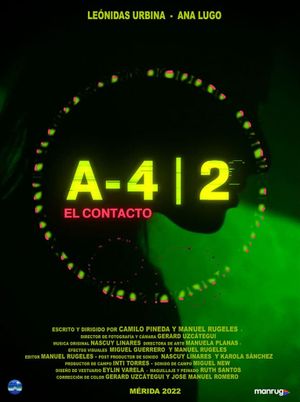 A4 II: The Contact's poster