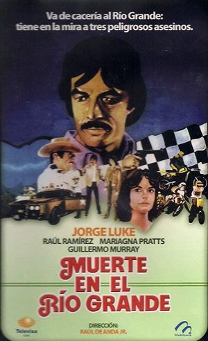 Muerte en el Río Grande's poster