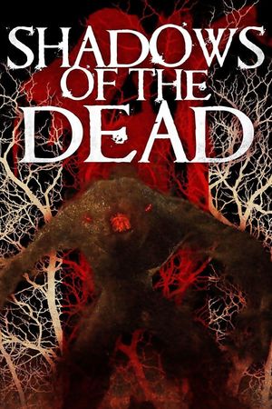 Shadows of the Dead's poster