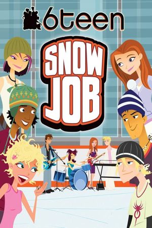 6Teen: Snow Job's poster image