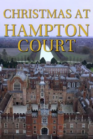 Christmas at Hampton Court's poster