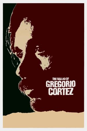 The Ballad of Gregorio Cortez's poster